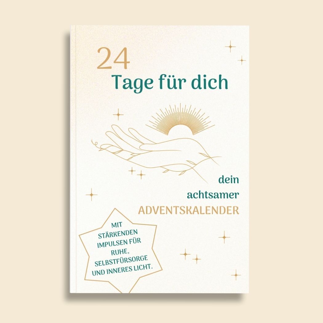 24 Tage für dich Adventskalender-Buch für Achtsamkeit im Alltag